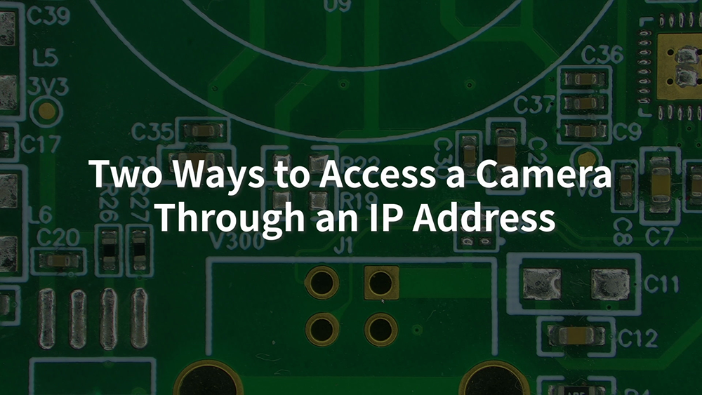 Access Camera via IP Address